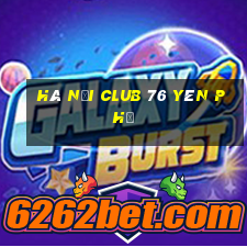 hà nội club 76 yên phụ