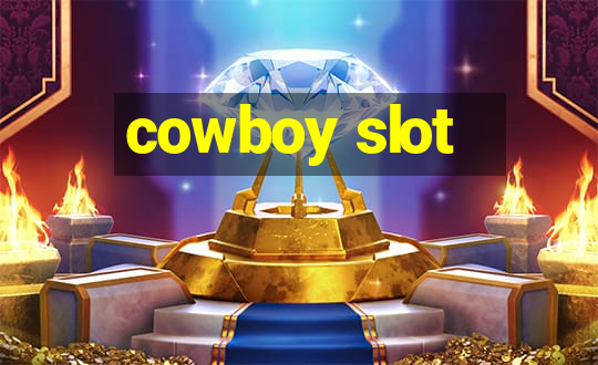 cowboy slot