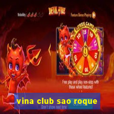 vina club sao roque