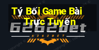 Tý Bối Game Bài Trực Tuyến