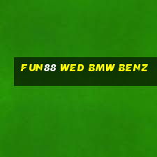 Fun88 wed BMW Benz