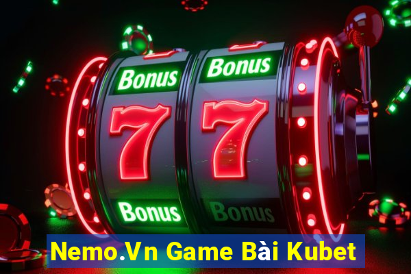 Nemo.Vn Game Bài Kubet