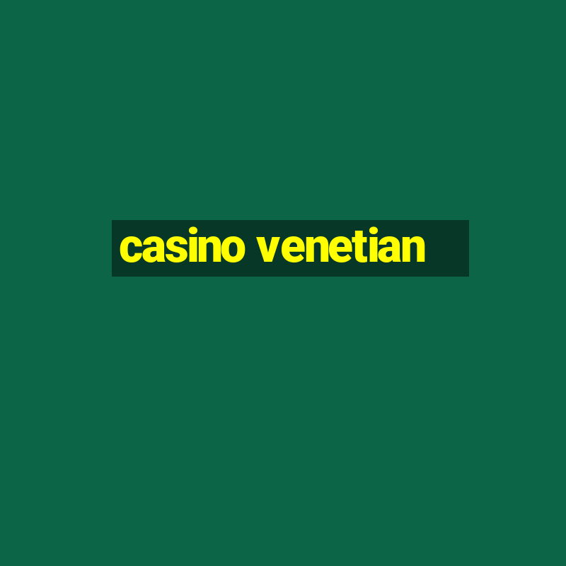 casino venetian