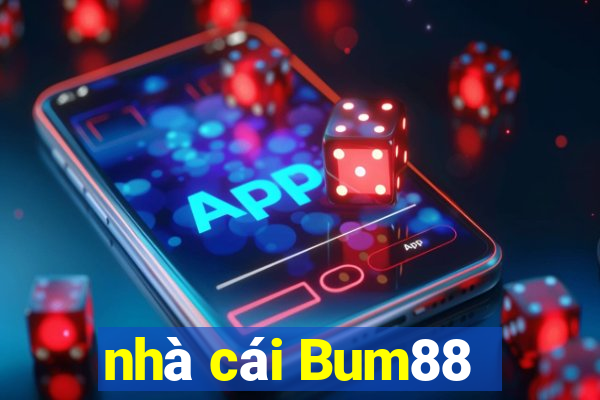 nhà cái Bum88