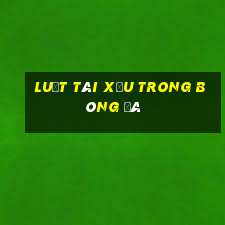 luật tài xỉu trong bóng đá