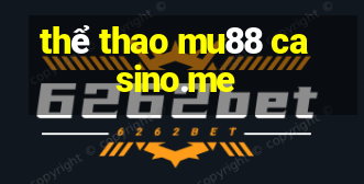 thể thao mu88 casino.me