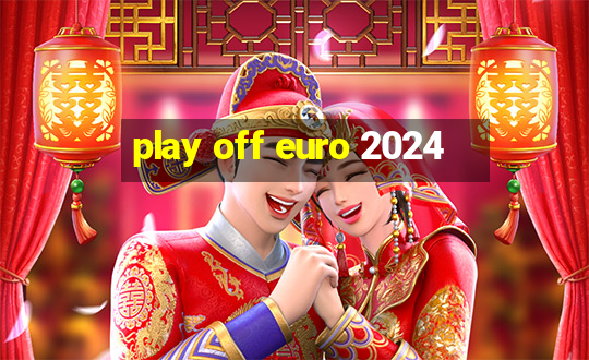 play off euro 2024