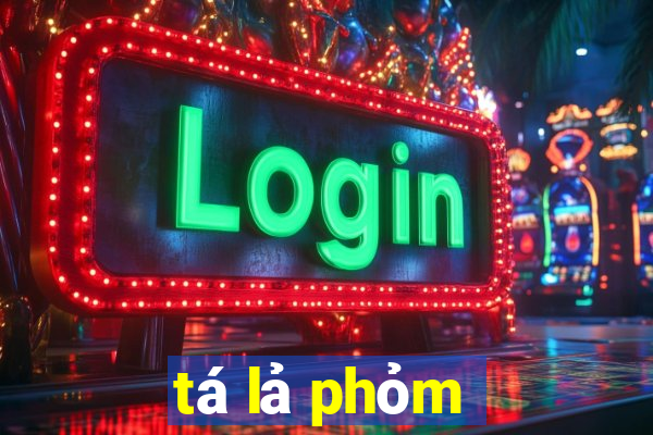 tá lả phỏm