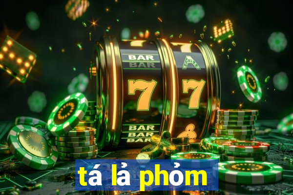 tá lả phỏm