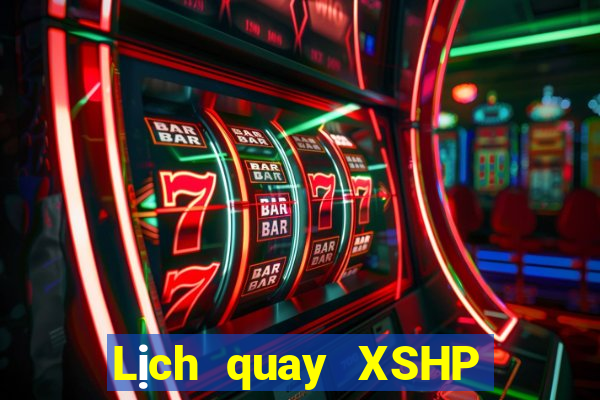 Lịch quay XSHP ngày 2