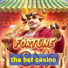 tha bet casino