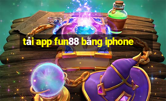 tải app fun88 bằng iphone