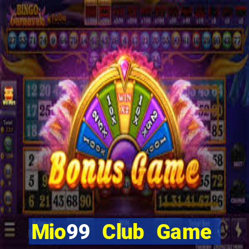 Mio99 Club Game Bài 3D