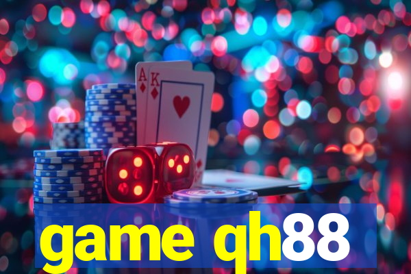 game qh88