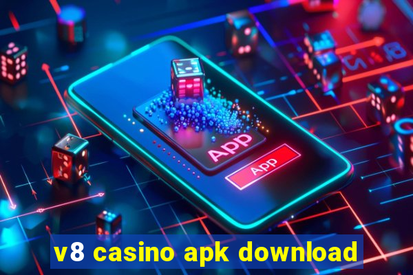 v8 casino apk download