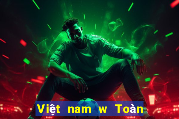 Việt nam w Toàn Tin tức Mạng