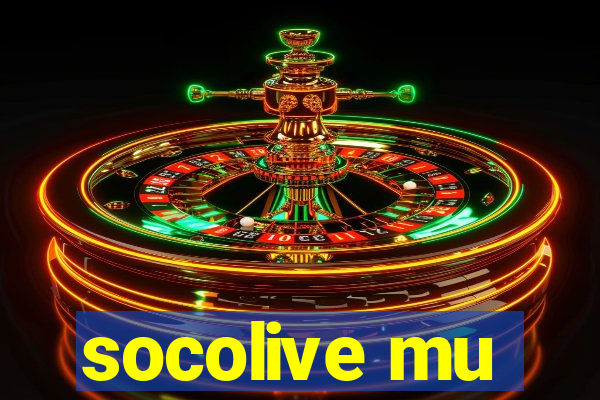 socolive mu