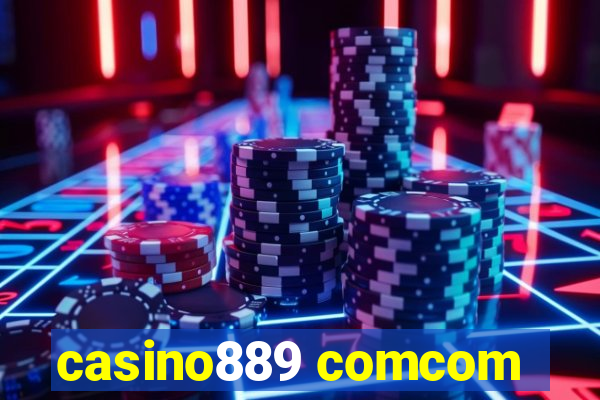 casino889 comcom