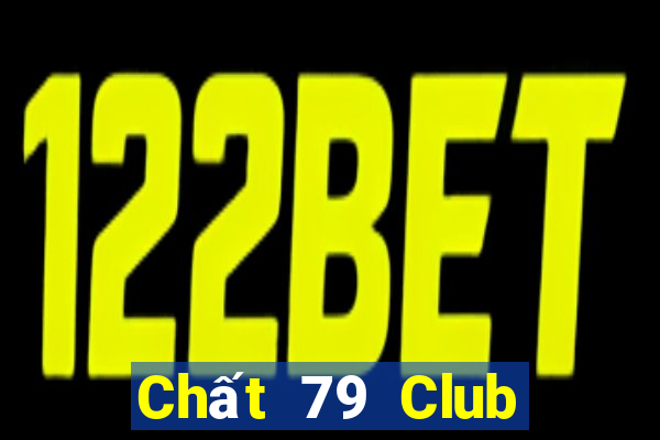 Chất 79 Club Download Game Đánh Bài