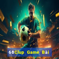 68Clup Game Bài Quốc Tế