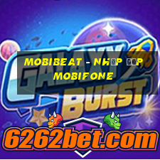 mobibeat - nhịp đập mobifone