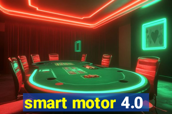 smart motor 4.0