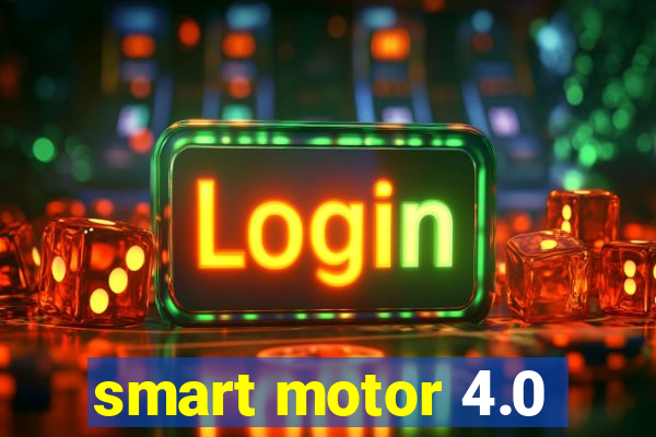 smart motor 4.0