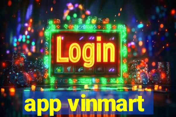 app vinmart