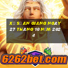 xổ số an giang ngày 27 tháng 10 năm 2024