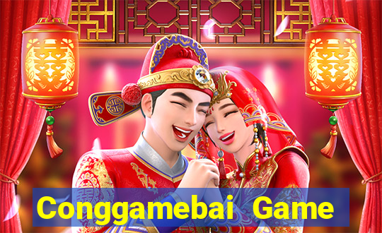 Conggamebai Game Bài 1 Đổi 1