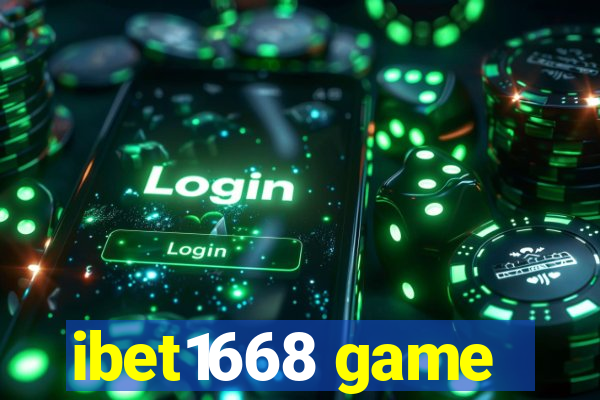 ibet1668 game