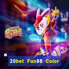 20bet Fun88 Color Name 5.0