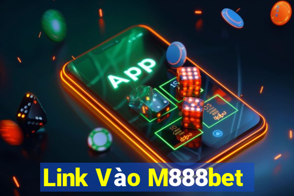 Link Vào M888bet