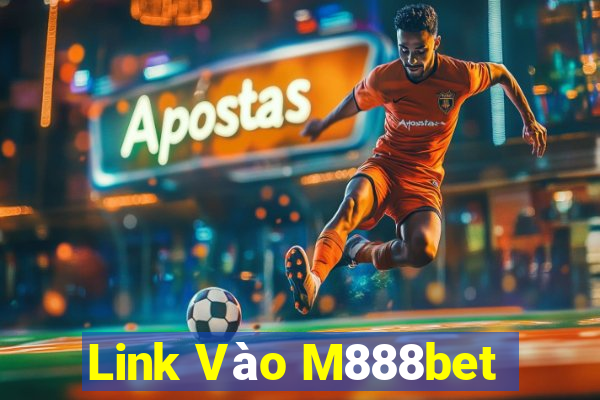 Link Vào M888bet