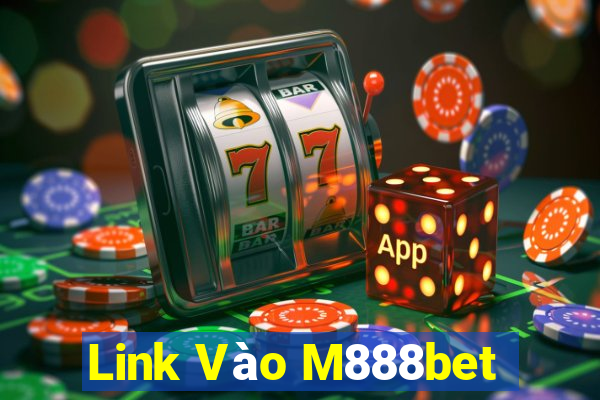 Link Vào M888bet