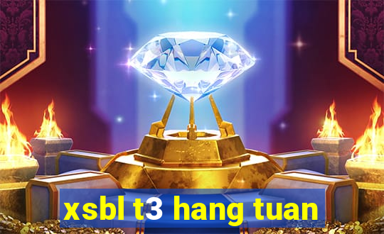 xsbl t3 hang tuan