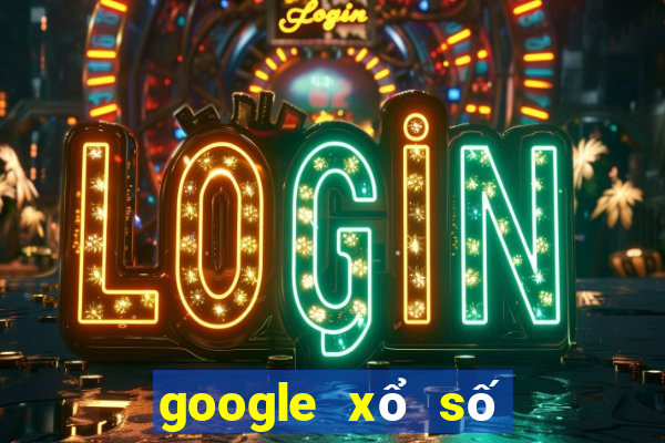 google xổ số bình định