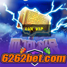 lux vip