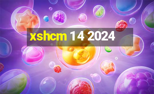 xshcm 1 4 2024