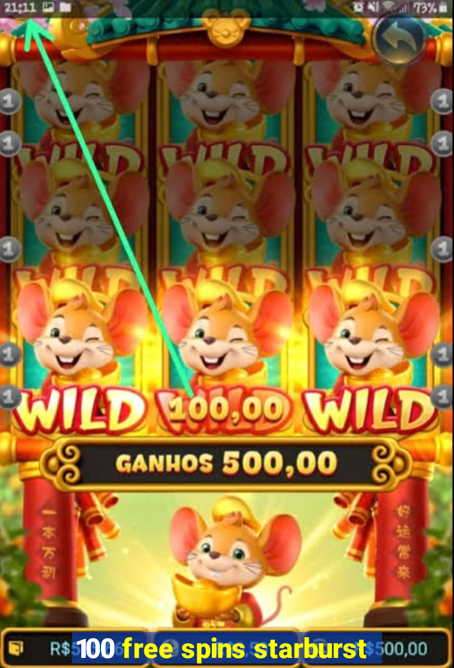 100 free spins starburst