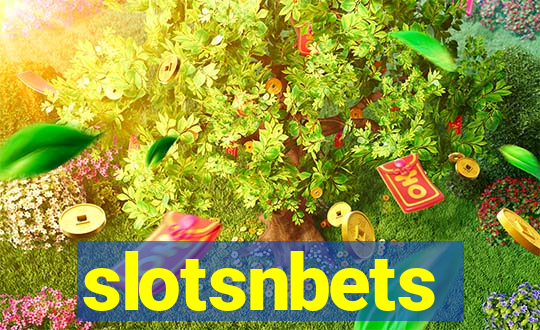 slotsnbets