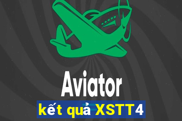 kết quả XSTT4