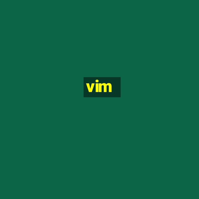 vim