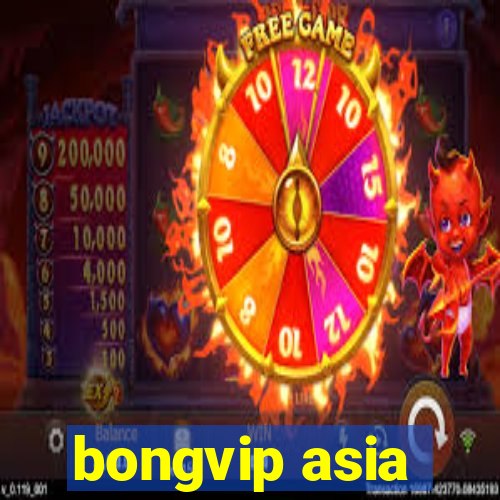 bongvip asia