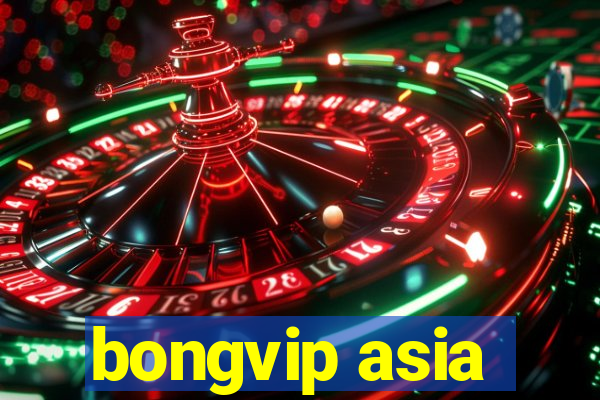 bongvip asia