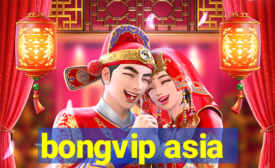 bongvip asia