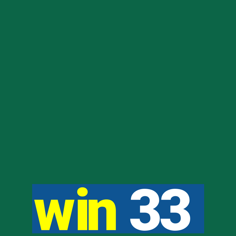 win 33