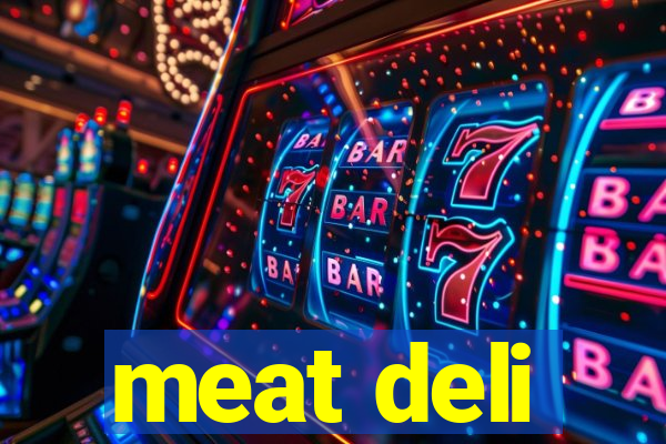 meat deli