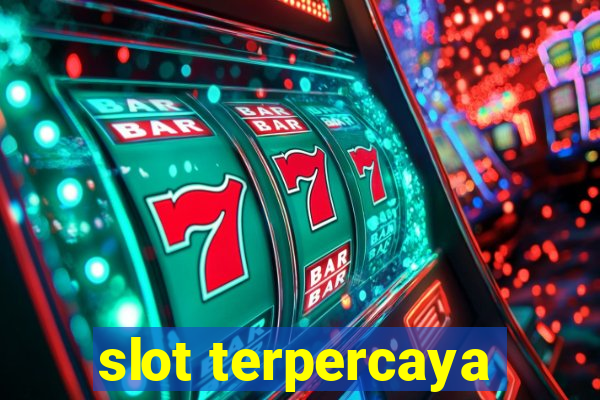 slot terpercaya