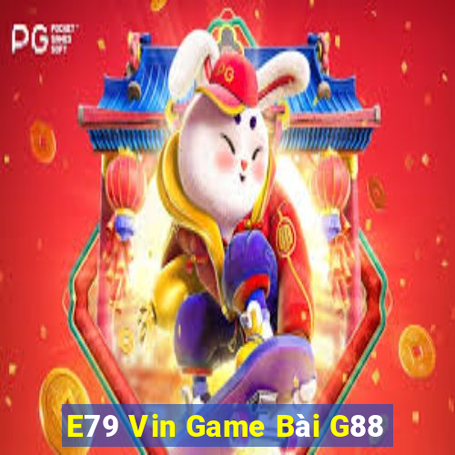 E79 Vin Game Bài G88